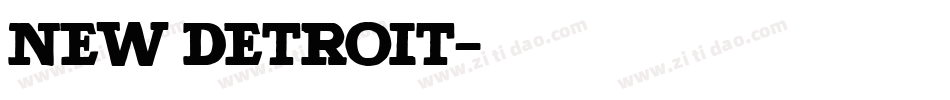 New Detroit字体转换